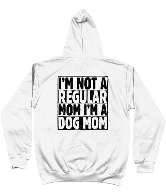 Hoodie hond met quote voor hondenmama I'm not a regular mom I'm a dog mom